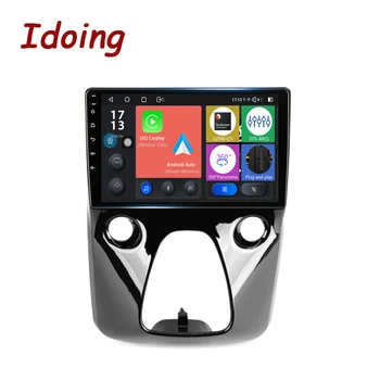 Idoing Автомагнитола Мультимедийный видеоплеер Android Головное устройство для Peugeot 108 для Toyota Aygo B40 2014-2021 Навигация GPS